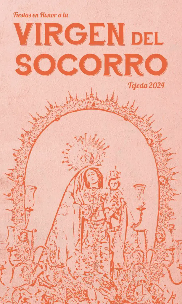 Fiestas Virgen del Socorro en Tejeda 2024 con una agenda que abarca desde el 31 de agosto hasta el 12 de octubre.