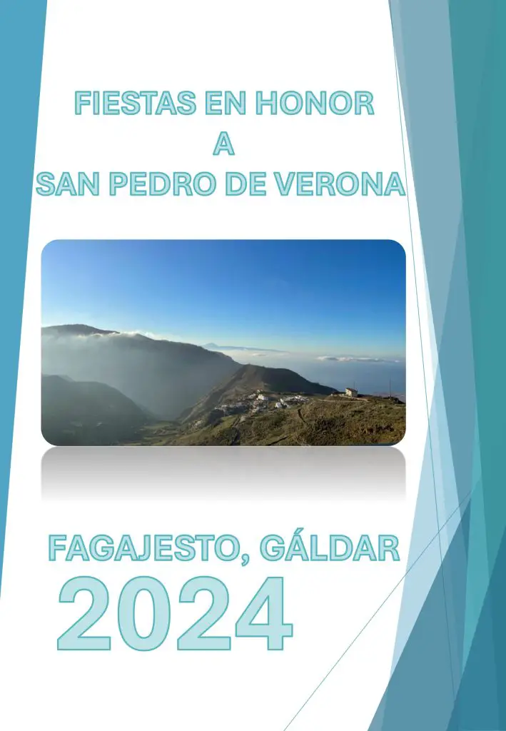 Programa Fiestas Fagajesto, Gáldar, San Pedro de Verona 2024 del 22 de Agosto al 1 de Septiembre. Eventos y Actividades