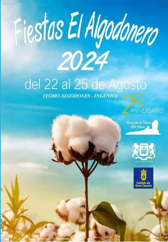 Programa Lomo Algodones, Ingenio, Fiestas El Algodonero 2024 del 22 al 25 de Agosto. Actividades y Eventos.